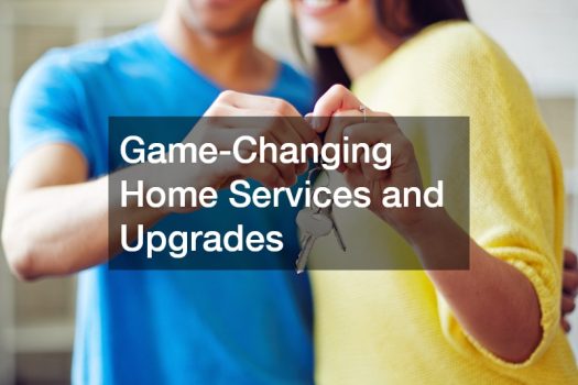 Game-Changing Home Services and Upgrades